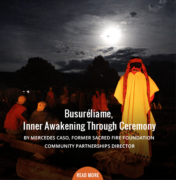  Busuréliame, Inner Awakening Through Ceremony