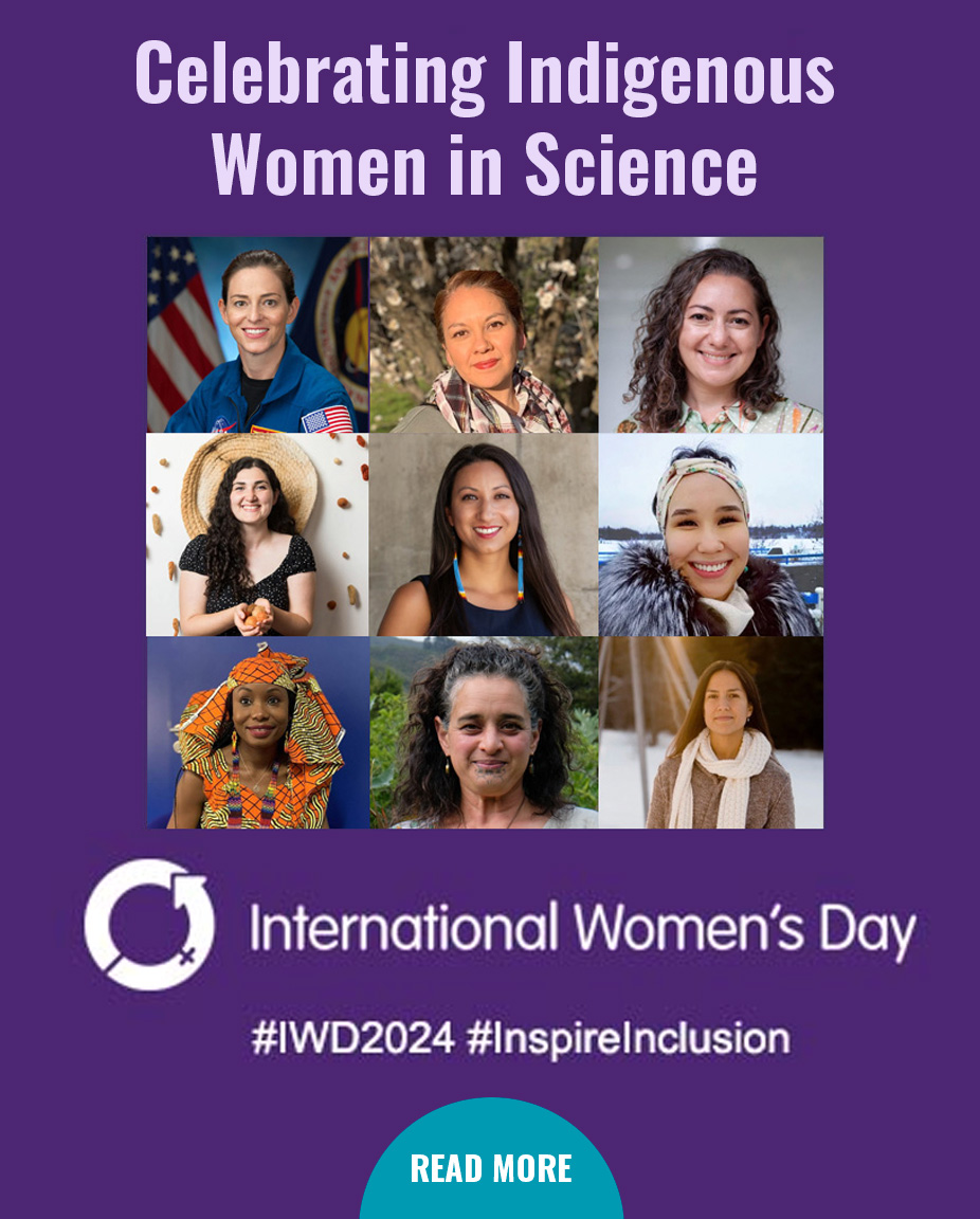 International Women’s Day: Celebrating Indigenous Women in Science