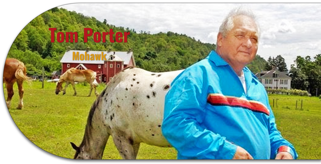 Tom Porter, Mohawk